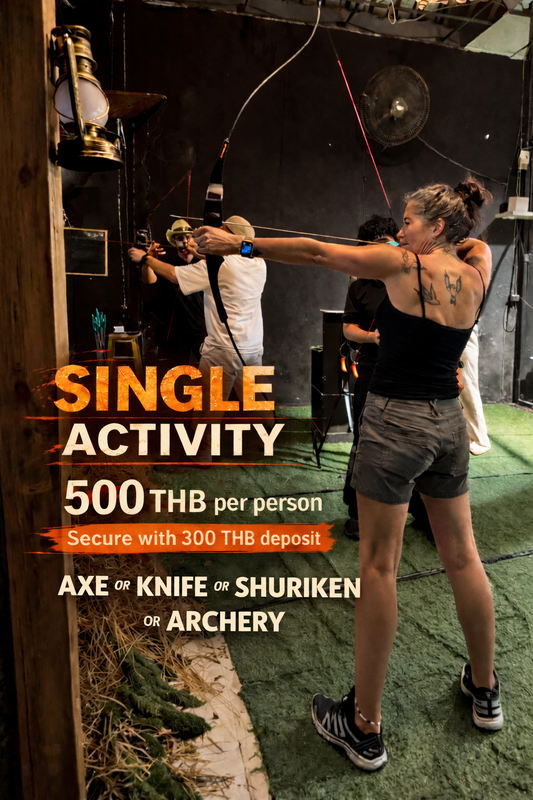 Single Activity (500 THB per person)
